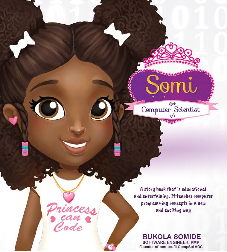 Maddy's Somi the Computer Scientist : Princess can Code storybook (softcover)